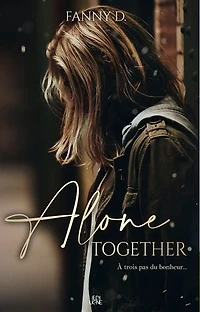 Alone together version française