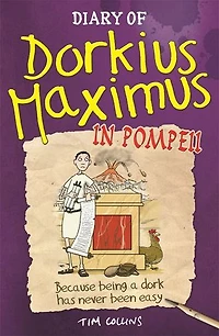 Diary Of Dorkius Maximus Pompeii