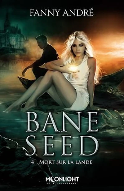 Mort sur la lande: Bane Seed, T4