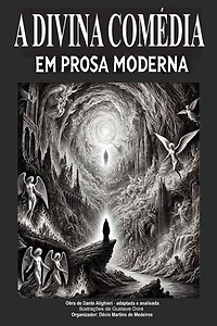 A Divina Comédia em Prosa Moderna