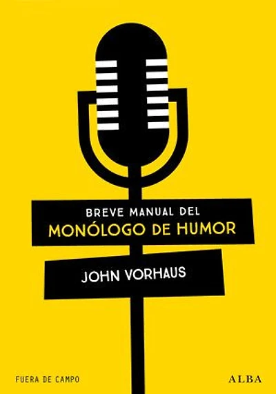 Breve manual del monólogo de humor