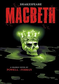 Macbeth: A Graphic Novel