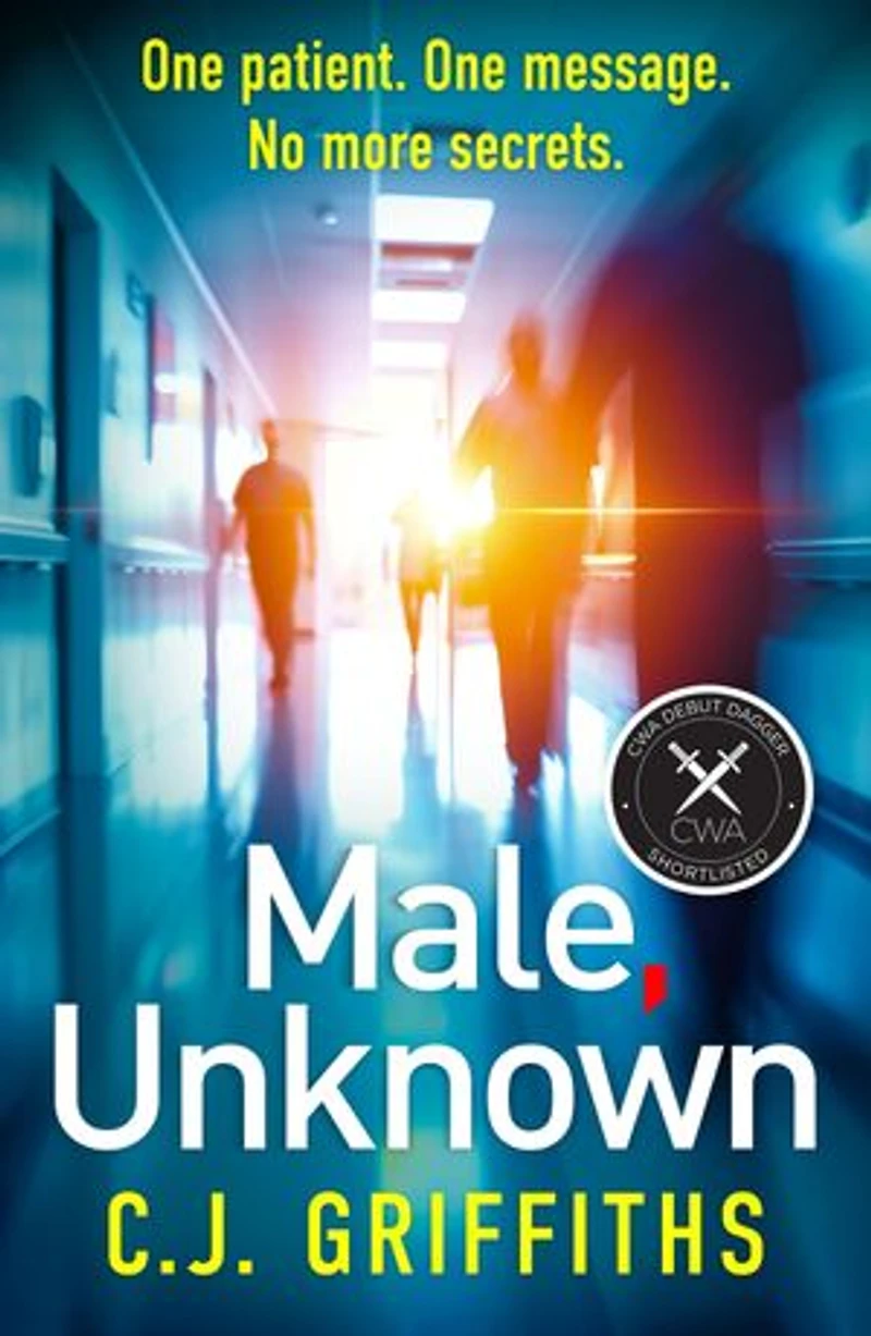 Male, Unknown: a gripping psychological thriller about doctor, secret patient, and shocking twist you won't see coming