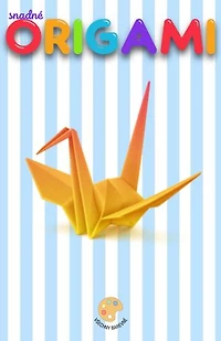 snadné ORIGAMI