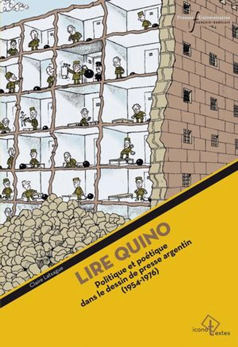 Lire Quino: politique et poétique dans le dessin de presse argentin