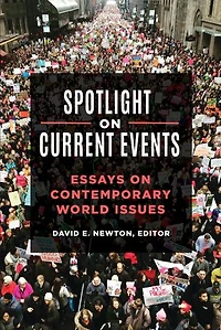 Spotlight on Current Events: Essays Contemporary World Issues