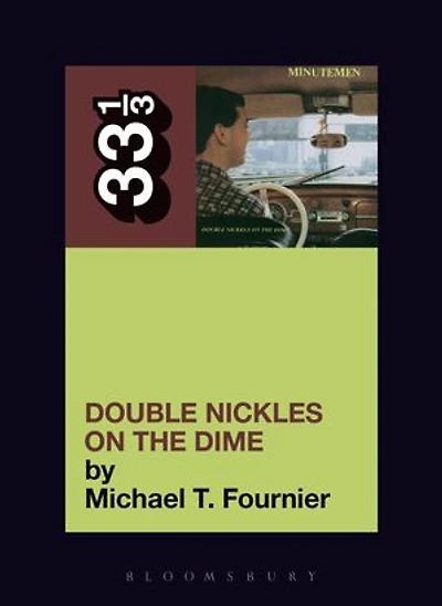 the Minutemen's Double Nickels on Dime