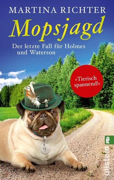 Mopsjagd: Der letzte Fall für Holmes und Waterson | Ein heiterer Hundekrimi