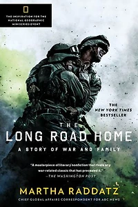 The Long Road Home: A Story Of War And Family