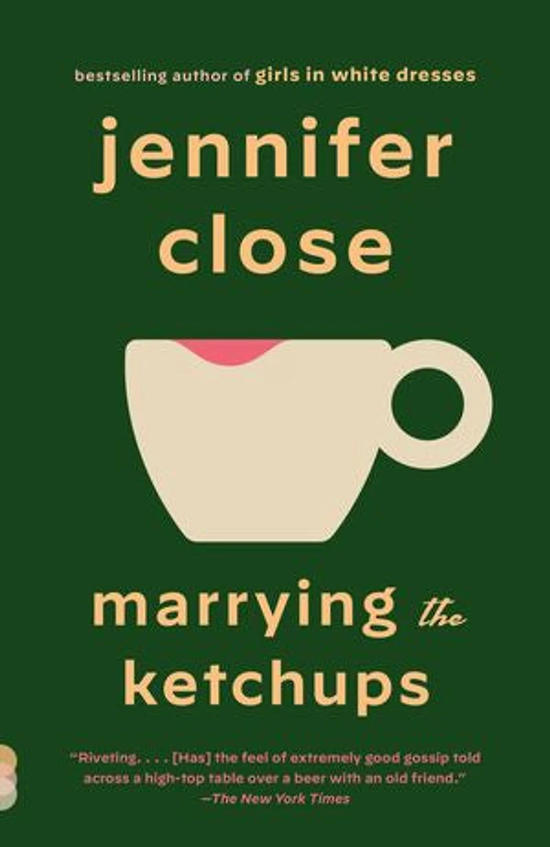 Marrying the Ketchups: A novel
