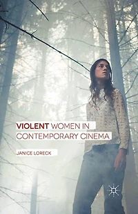Violent Women Contemporary Cinema