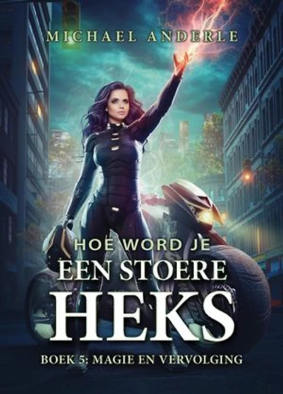 Magie en Vervolging: Een Urban-Fantasy Avontuur vol Magie, Humor en Heldinnenkracht