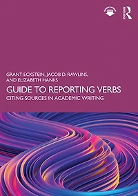 Guide to Reporting Verbs: Citing Sources Academic Writing