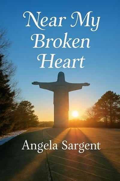 Near My Broken Heart: Devotional, #1