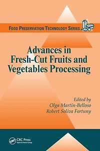 Advances Fresh-Cut Fruits and Vegetables Processing