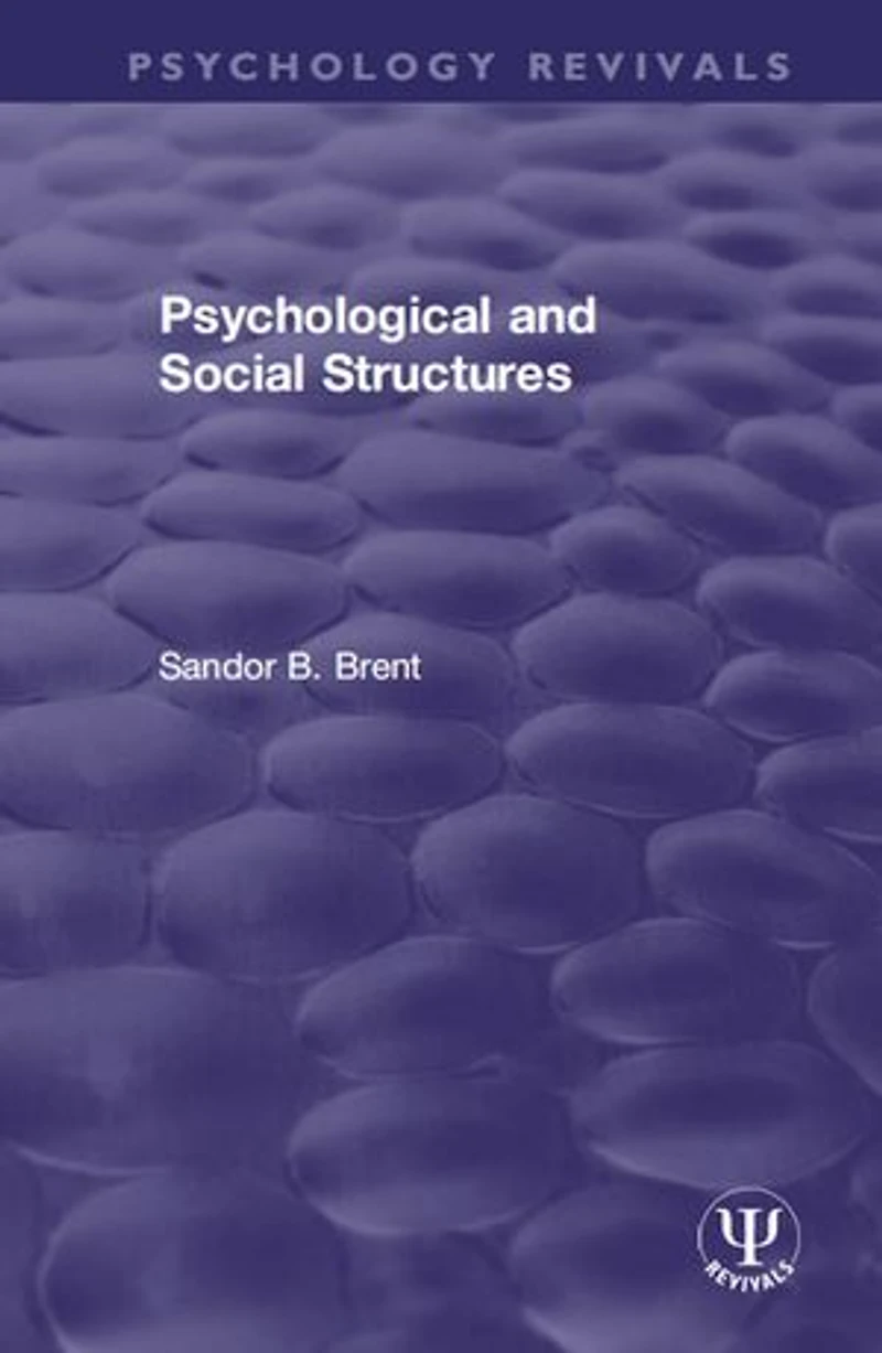 Psychological And Social Structures
