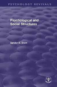 Psychological And Social Structures