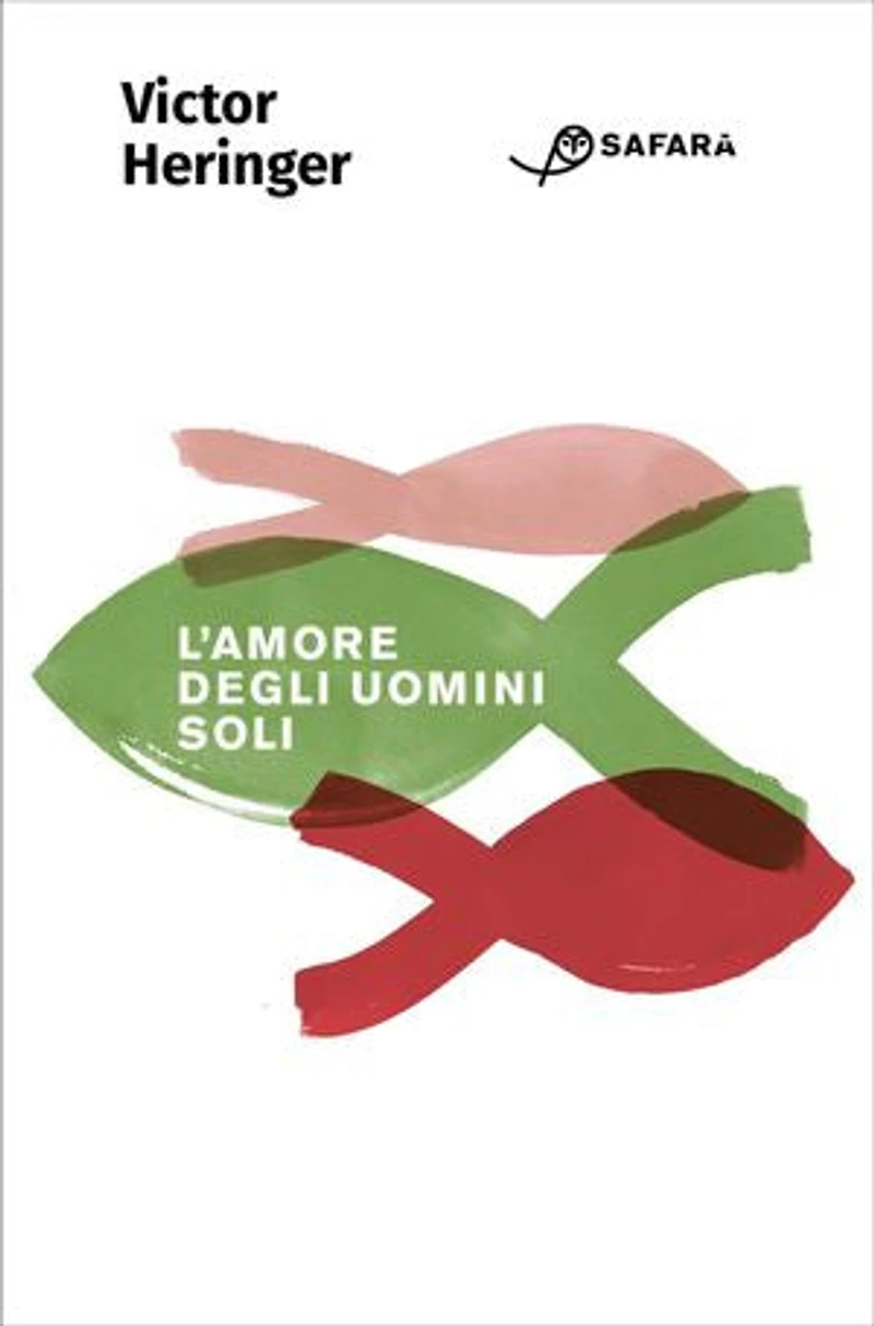 L'amore degli uomini soli