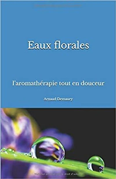 Eaux florales: l’aromathérapie tout en douceur