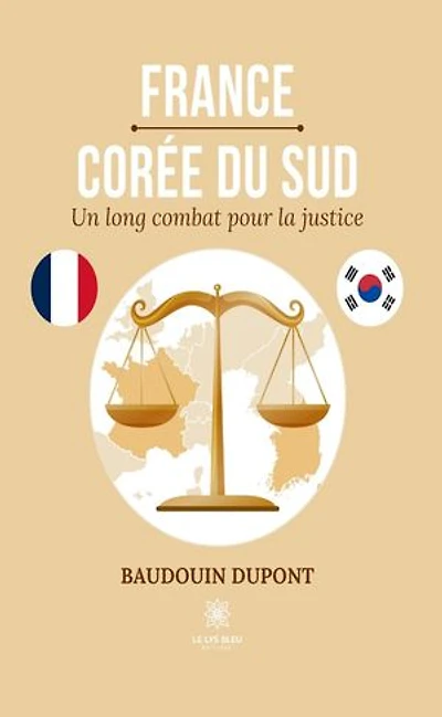 France-Corée du Sud: Un long combat pour la justice