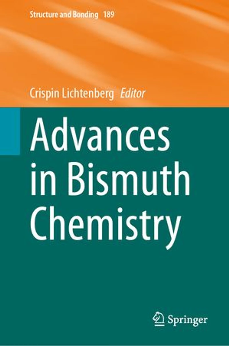 Advances Bismuth Chemistry