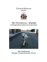 "Ah ! si j'avais su...!" 2è volet