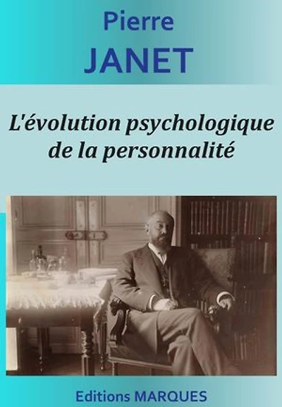 L'évolution psychologique de la personnalité