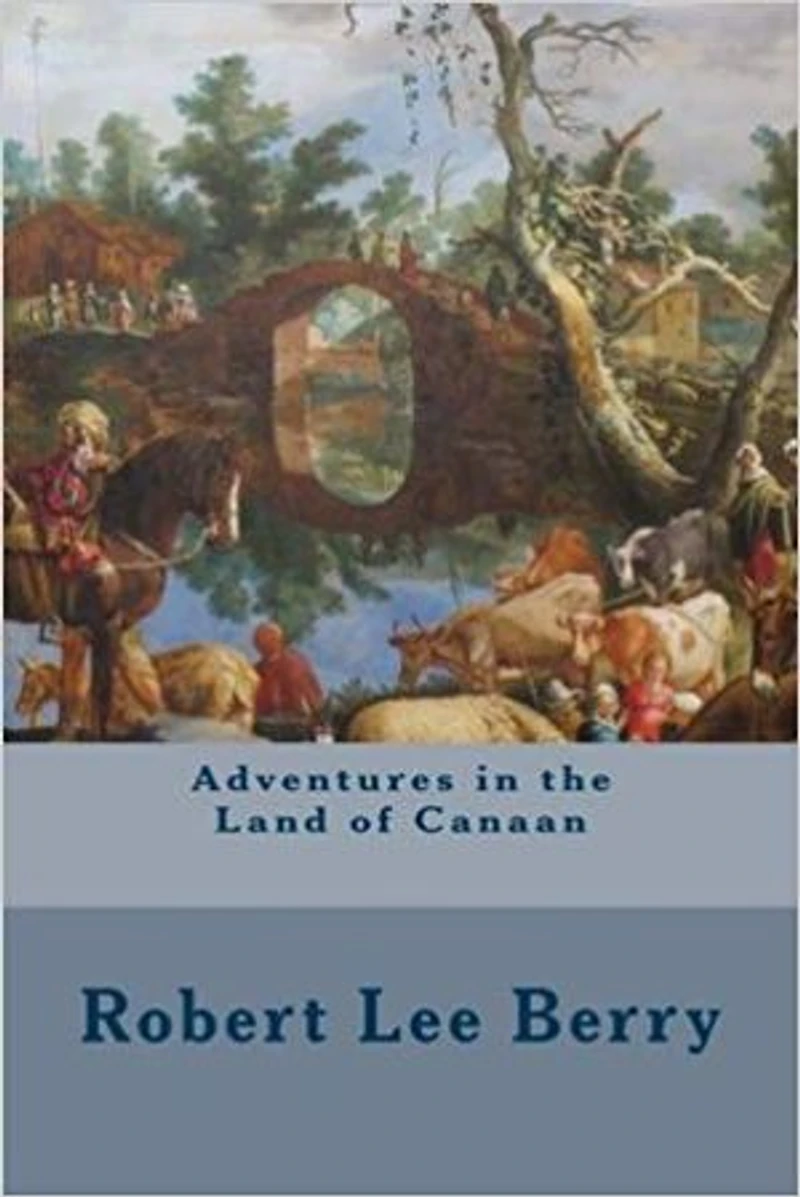 Adventures in the Land of Canaan