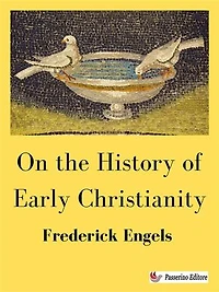 On the History of Early Christianity