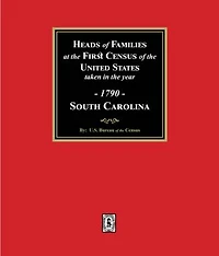 1790 Census of South Carolina, Heads of Families at the First Census of the U.S.