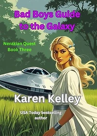 Bad Boys Guide to the Galaxy