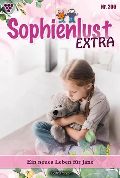 Ein neues Leben für Jane: Sophienlust Extra 206 – Familienroman