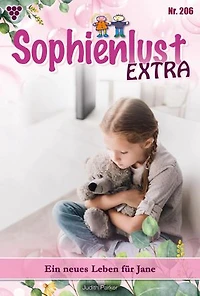 Ein neues Leben für Jane: Sophienlust Extra 206 – Familienroman