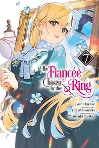 the Fiancee Chosen by Ring, Vol. 7