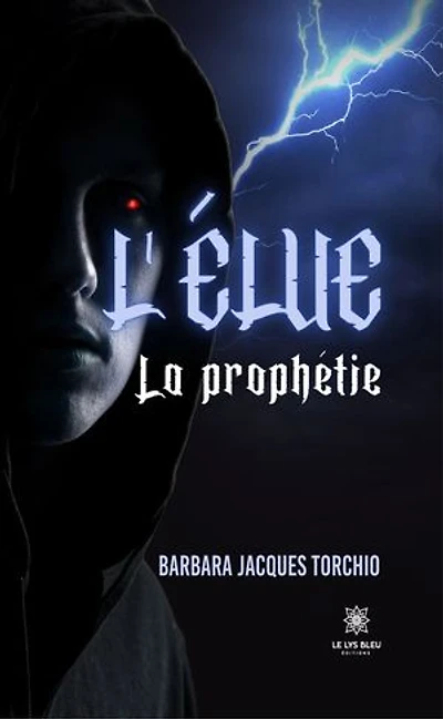 L’élue: La prophétie