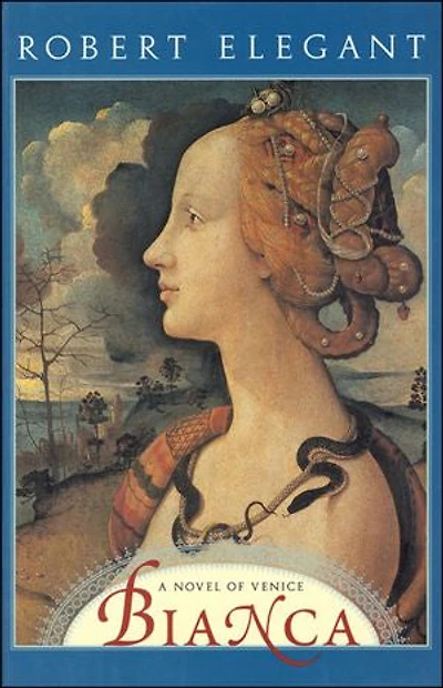 Bianca: A Novel of Venice