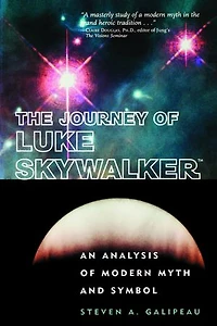The Journey of Luke Skywalker: An Analysis Modern Myth and Symbol
