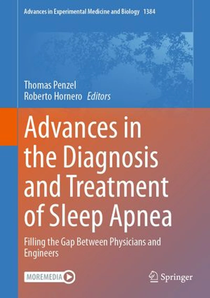 Advances the Diagnosis and Treatment of Sleep Apnea: Filling Gap Between Physicians Engineers