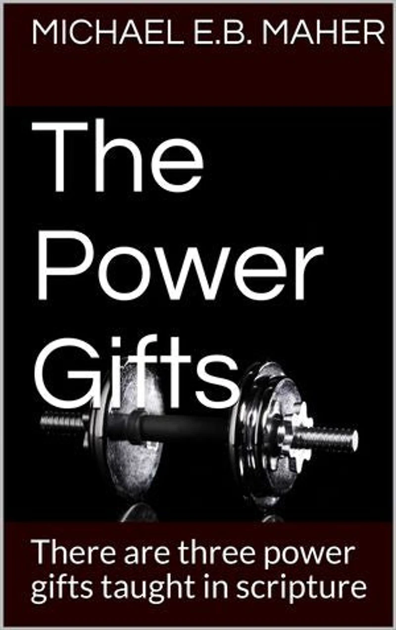 The Power Gifts: Gifts of the church, #3