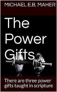 The Power Gifts: Gifts of the church, #3