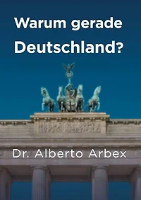 Warum gerade Deutschland?: Ein Leben zwischen Medizin, Familie und Kulturen