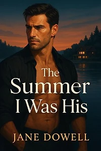 The Summer I Was His