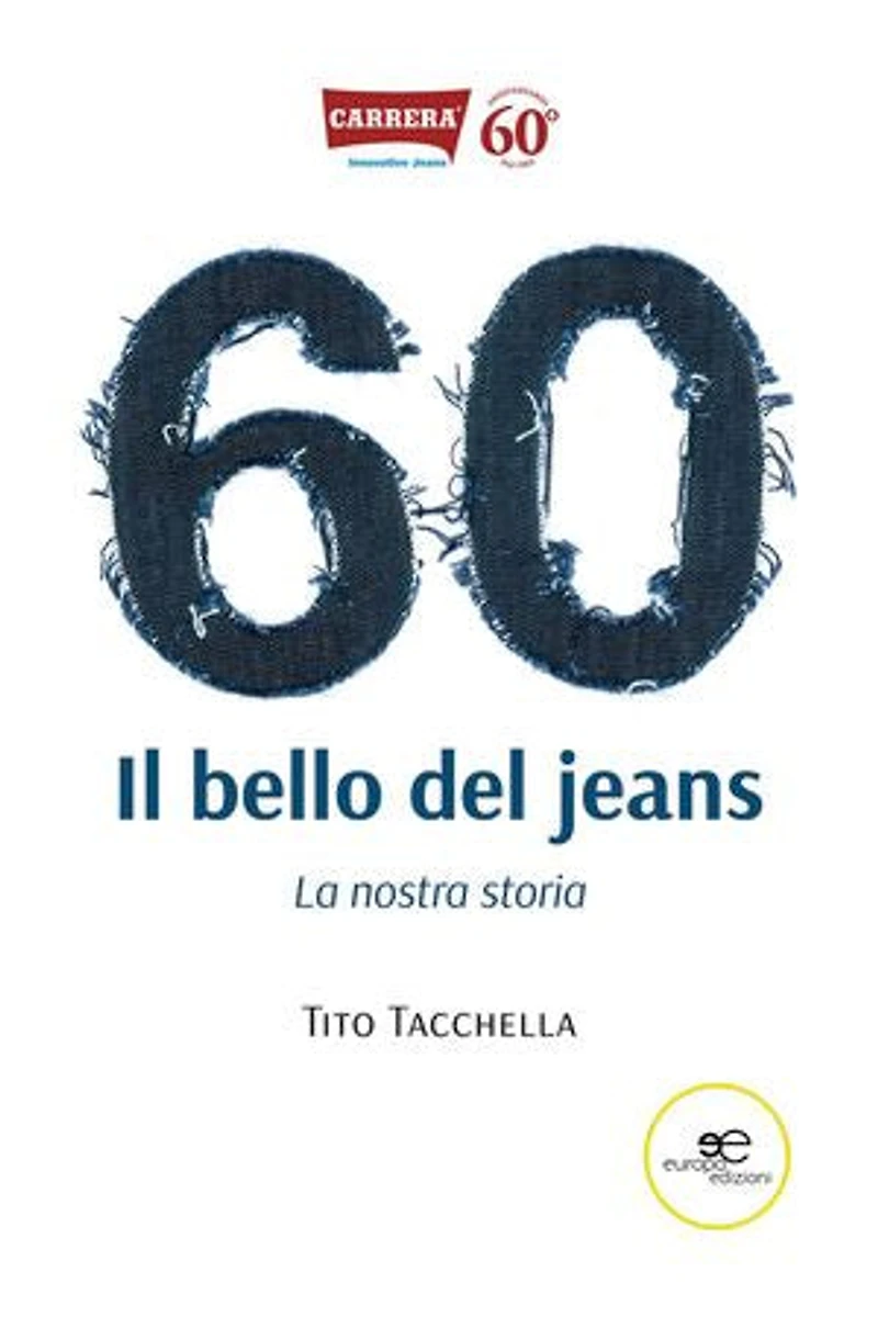 60. Il bello del jeans. La nostra storia