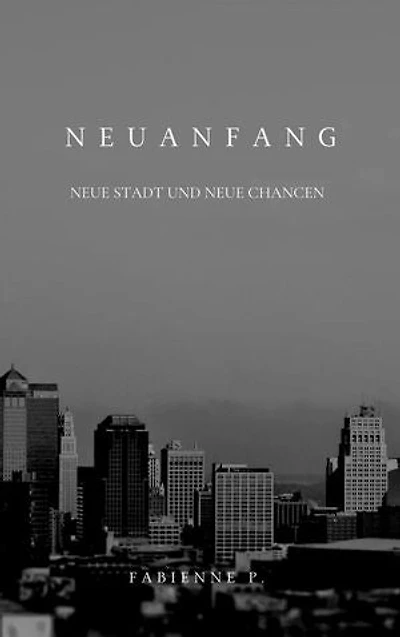 Neuanfang: Neue Stadt und neue Chancen