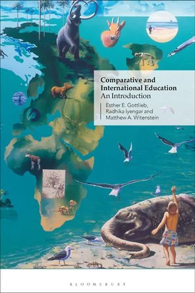 Comparative and International Education: An Introduction