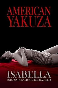 American Yakuza: American Yakuza, #1