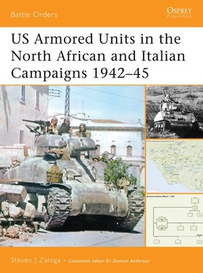 US Armored Units the North African and Italian Campaigns 1942–45