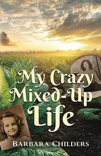 My Crazy Mixed-Up Life