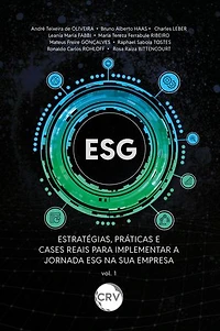 ESG: Estratégias, práticas e cases reais para implementar a jornada ESG na sua empresa