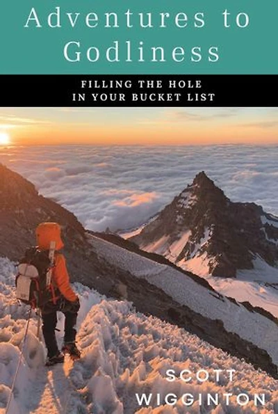 Adventures to Godliness